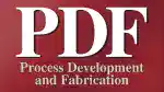 PDF Process Development & Fabrication
